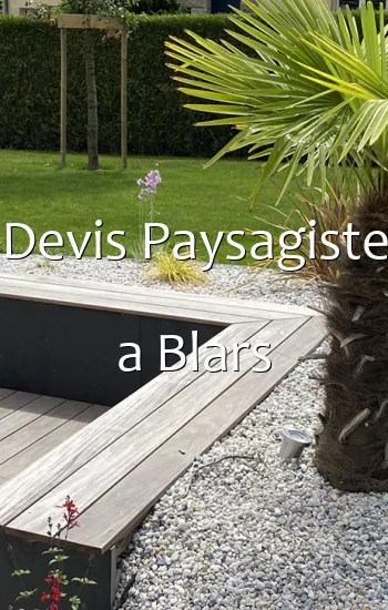 Devis Paysagiste a Blars