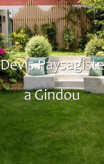 Devis Paysagiste a Gindou