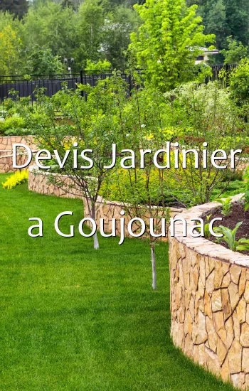 Devis Jardinier a Goujounac