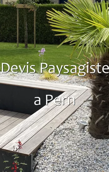 Devis Paysagiste a Pern