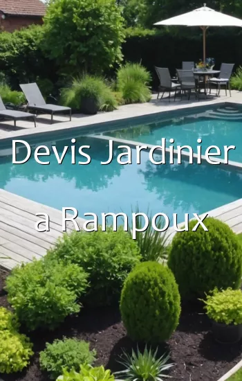 Devis Jardinier a Rampoux