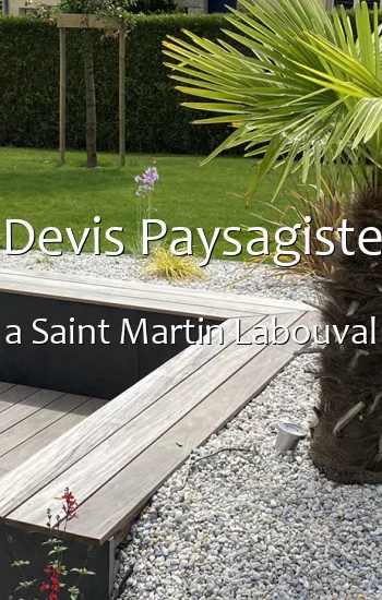 Devis Paysagiste a Saint Martin Labouval