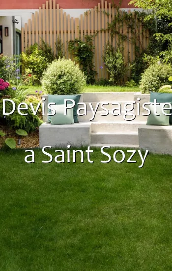 Devis Paysagiste a Saint Sozy